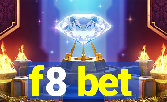 f8 bet